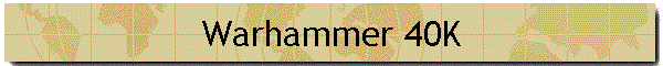 Warhammer 40K